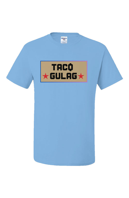 Sweetest Taco Gulag Shirt